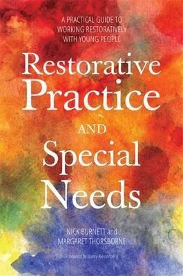 Restorative Practice And Special Needs - Nicholas Burnett...