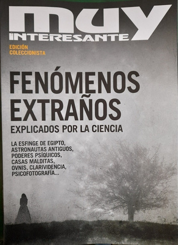 Revista Muy Interesante Fenómenos Extraños