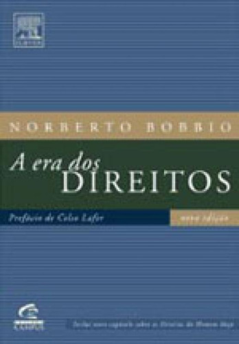 A Era Dos Direitos, De Bobbio, Norberto., Vol. 1. Editorial Gen Ltc, Capa Mole, Edição 2011-08-04 00:00:00 Em Português