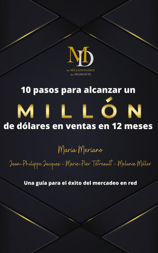 Libro: 10 Pasos Para Alcanzar Un Millón De Dólares En Ventas