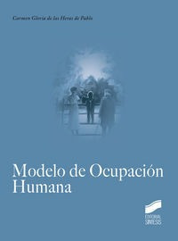 Modelo De Ocupacion Humana - Heras De Pablo, Carmen Glori...