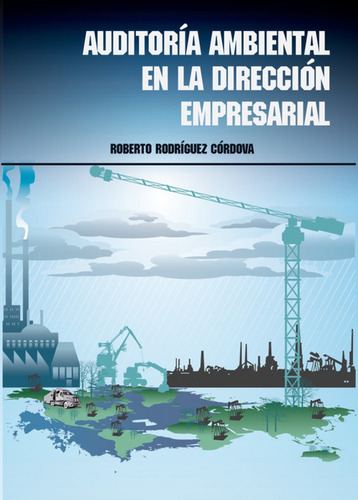 Libro Auditoría Ambiental En La Dirección Empresarial