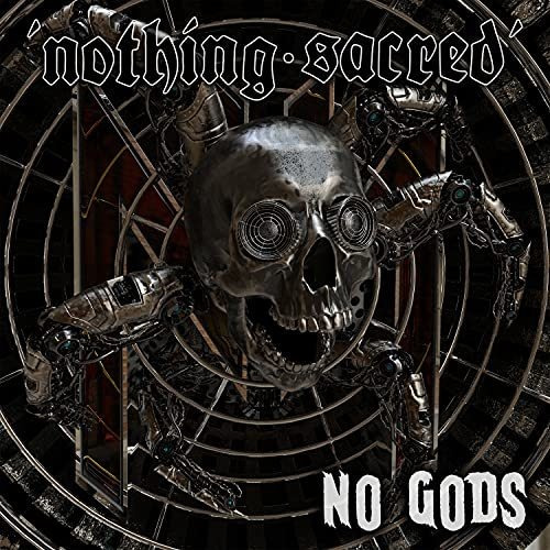 Cd No Gods - Nothing Sacred