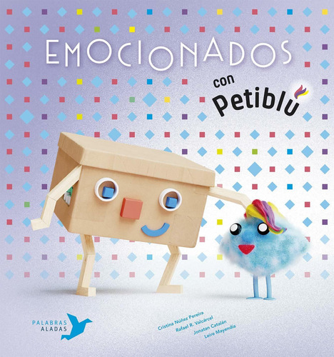 Emocionados con Petiblú / Pd., de Nuñez Pereira Cristina. Editorial PALABRAS ALADAS INFANTIL, tapa dura, edición 1 en español, 2020