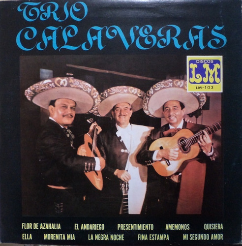 Trio Calaveras. Disco Lp