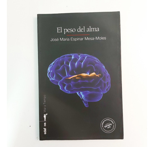 El Peso Del Alma - José María Espinar Mesa-moles (d) (Usado)