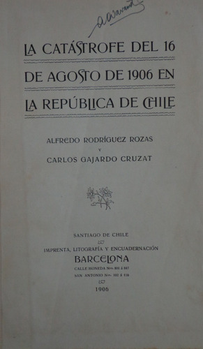 Catastrofe Valparaiso 1906 Terremoto Fotos