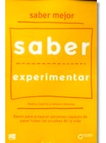 Saber Mejor Saber Experimentar