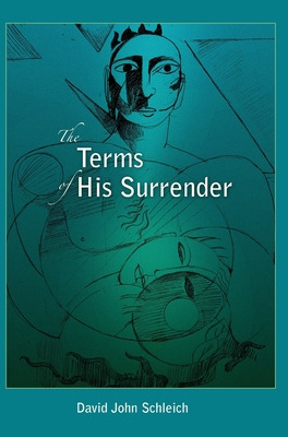 Libro The Terms Of His Surrender - Schleich, David J.