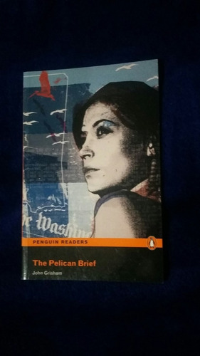 The Pelican Brief. John Grisham