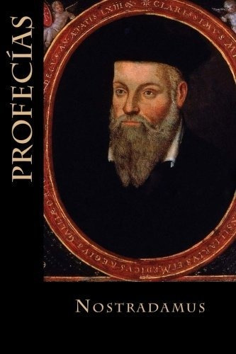 Libro : Profecías  - Nostradamus