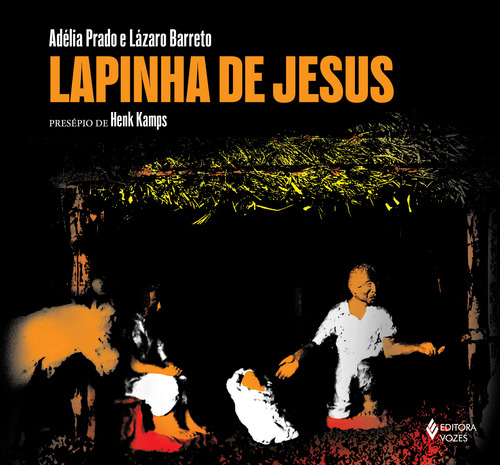 Libro Lapinha De Jesus De Prado, Adelia E Barreto, Lazaro Vo