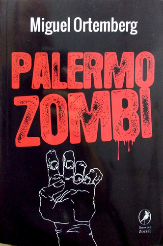 Palermo Zombi - Miguel Ortemberg