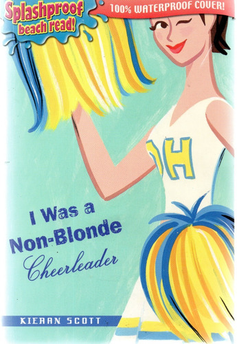 Bb4 Kieran Scott - I Was A Non-blonde (Usado)