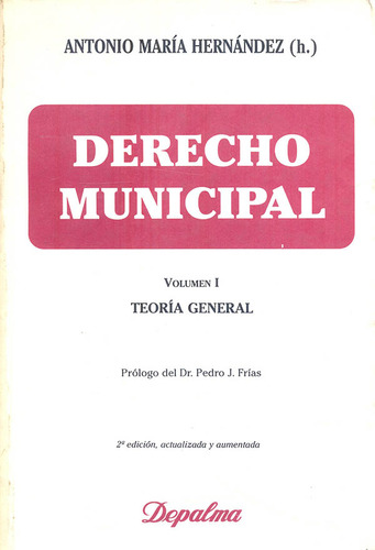 Livro - Derecho Municipal. Tomo I (teoría General)