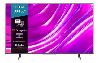 Pantalla Hisense 55u8h 55'' Mini Led Uled U8 4k Google Tv