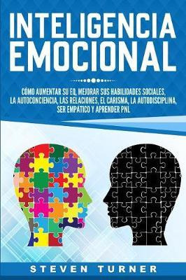 Libro Inteligencia Emocional : Como Aumentar Su Eq, Mejor...