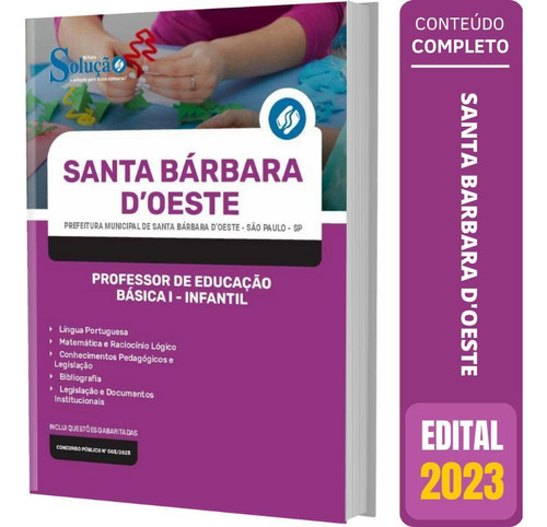 Apostila Santa Bárbara D Oeste Sp 2023 - Professor Infantil
