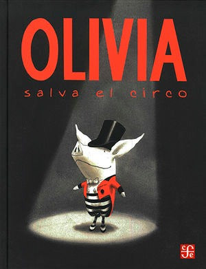Libro Olivia Salva El Circo Pd Nuevo