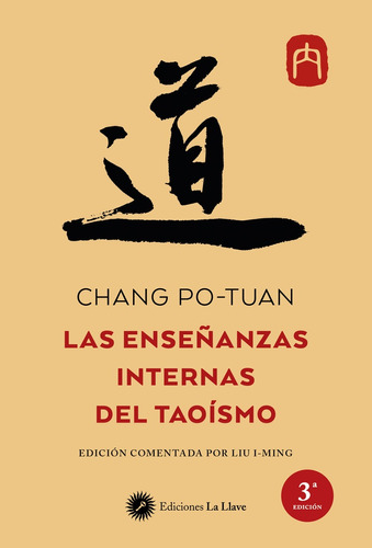 Enseñanzas Internas Del Taoísmo, Las - Chang Po-tua