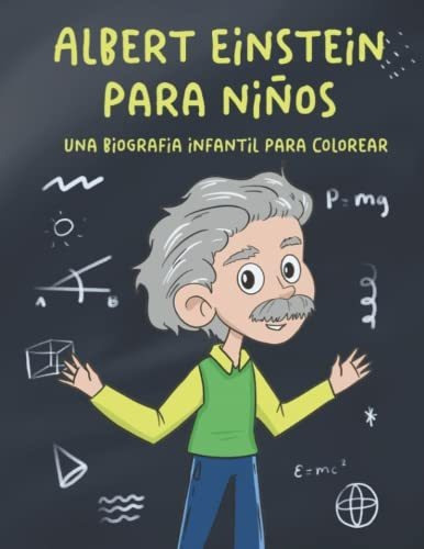 Libro : Albert Einstein Para Niños Una Biografia Infantil 