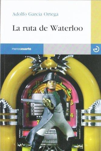 Ruta De Waterloo La Menos4.