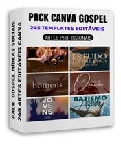 Comprar Pack Canva Gospel 245 Templates Editáveis Para Culto Igreja