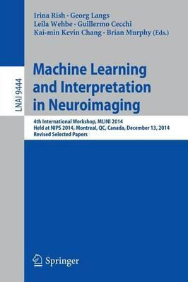 Libro Machine Learning And Interpretation In Neuroimaging...