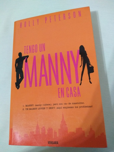 Tengo Un Manny En Casa Holly Peterson Novela Romantica Paler