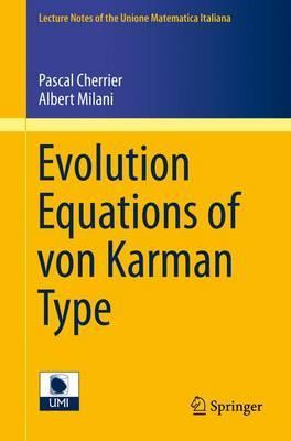 Libro Evolution Equations Of Von Karman Type - Pascal Che...