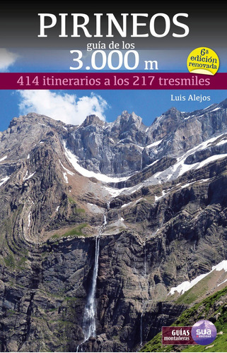 Pirineos. Guãâa De Los 3.000 Metros, De Alejos Escarpe, Luis. Editorial Sua Edizioak, Tapa Dura En Español