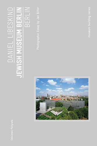 Libro Jewish Museum Berlin - Libeskind, Daniel