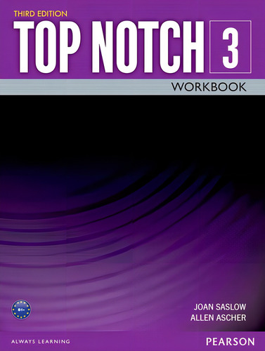Top Notch 3 Workbook Third Edition, de Saslow, Joan. Top Notch Editorial Pearson English, capa mole em inglês, 2015