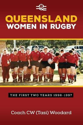 Libro Queensland Women In Rugby : The First Two Years 199...