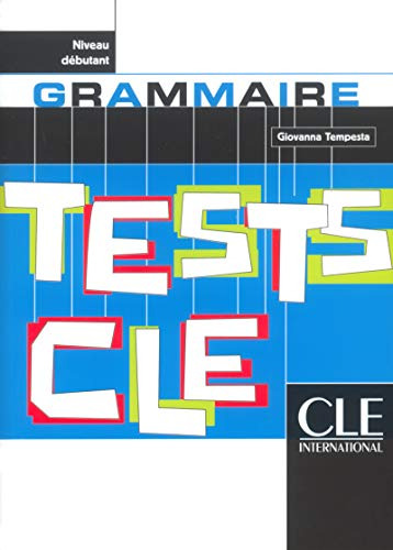 Libro Tests De Grammaire - Livre De L'élève. Niveau Débutant