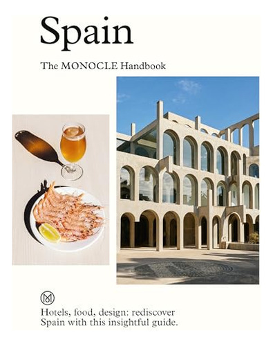 Libro Spain The Monocle Handbook De Brule Tyler  Thames And