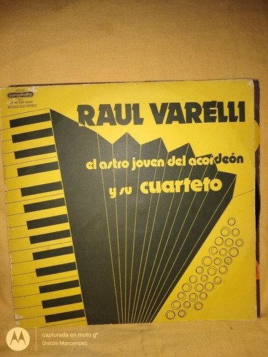 Vinilo Raul Varelli El Astro Del Acordeon Y Su Cuarteto C1