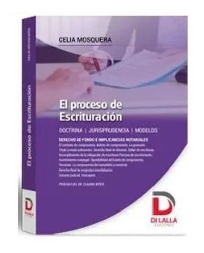 El Proceso De Escrituración - Mosquera, Celia. Prol. Kiper