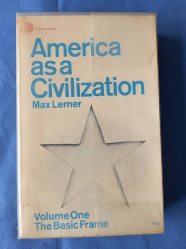 Book C - American As A Civilization - Volume 1  Basic Frame