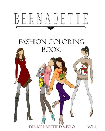 Bernadette Fashion Coloring Book Vol11 Holiday Outfits To We