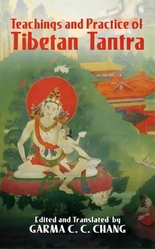 Teachings And Practice Of Tibetan Tan, De John C. Wilson. Editorial Dover Publications Inc, Tapa Blanda En Inglés