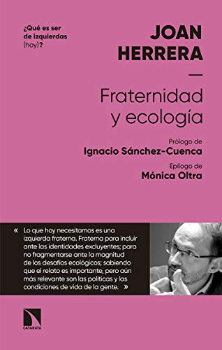 Fraternidad Y Ecologãâa, De Herrera Torres, Joan. Editorial Los Libros De La Catarata, Tapa Blanda En Español