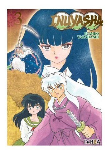 Manga Inuyasha Deluxe Tomo #3 Ivrea Argentina