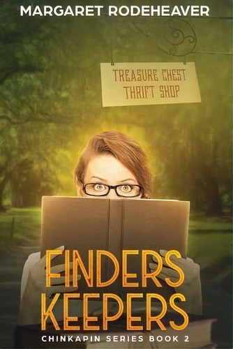 Finders Keepers : Large Print Edition, De Margaret Rodeheaver. Editorial Pares Forma Press, Tapa Blanda En Inglés