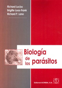 Libro Biologia De Los Parasitos De Richard  P. Lane, Brigitt