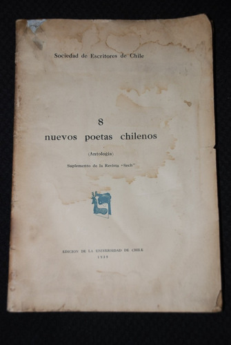 Nicanor Parra Poesia 1939 Nuevos Poetas Chilenos