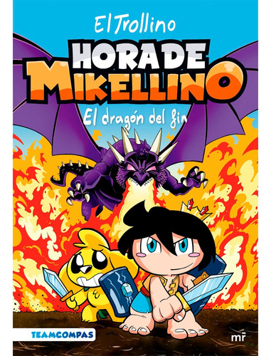 Hora De Mikellino 2. El Dragón Del Fin, El Trollino