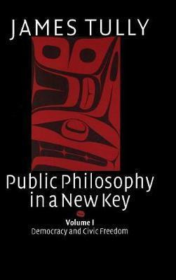 Libro Public Philosophy In A New Key: Volume 1, Democracy...