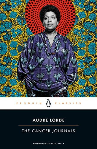 The Cancer Journals, De Lorde, Audre. Editorial Penguin Classics, Tapa Blanda En Inglés