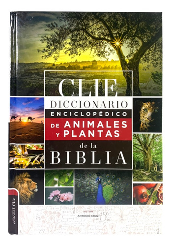 Diccionario Enciclopédico De Animales Y Plantas De La Biblia